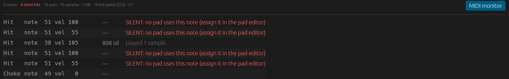 The MIDI monitor listing hits. One snare hit played a sample; several hits on note 51 are marked SILENT: no pad uses this note.